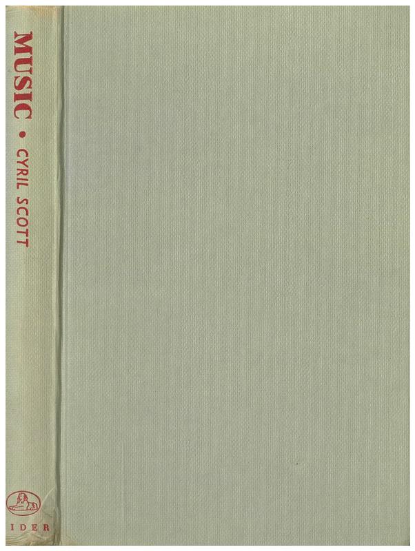 Music : its secret influence throughout the ages / Cyril Scott cover