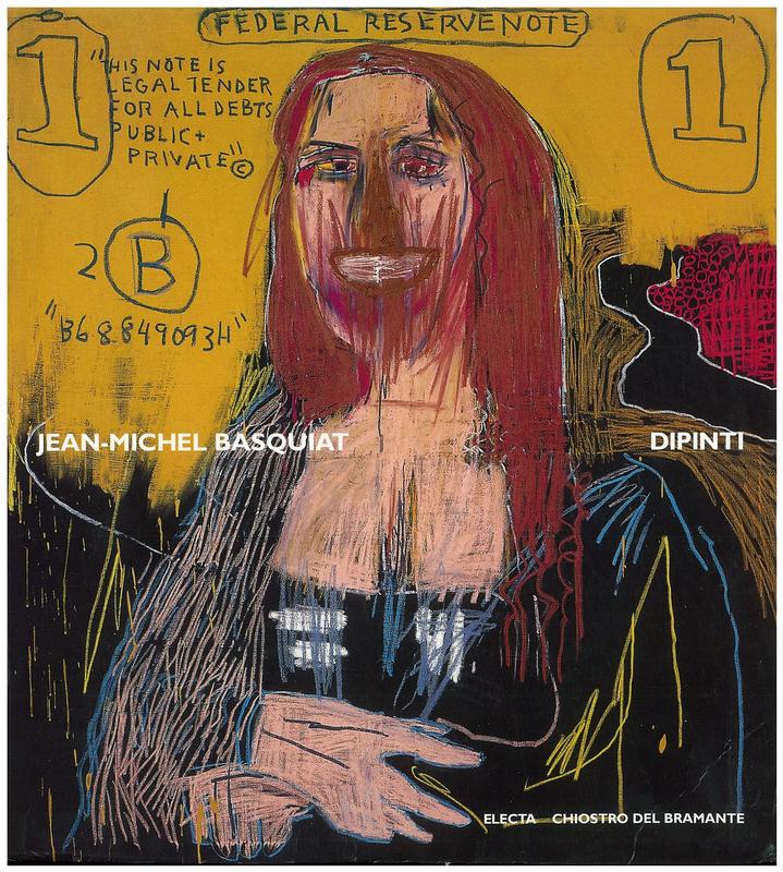 Jean-Michel Basquiat : Dipinti / a cura di Gianni Mercurio, Mirella Panepinto cover