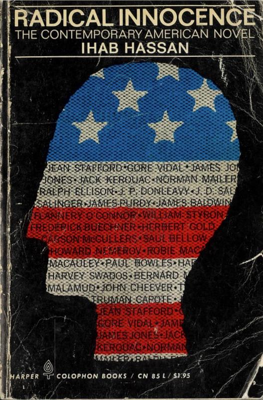 Radical innocence : studies in the contemporary American novel / by Ihab Hassan cover