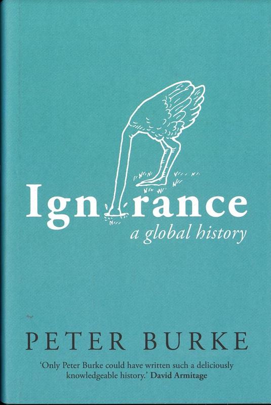 Ignorance : a global history / Peter Burke cover