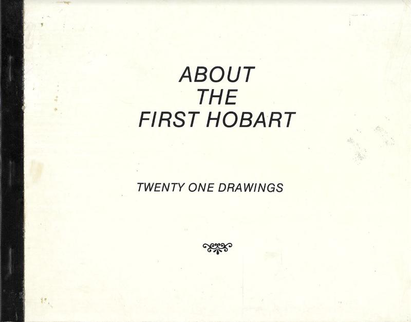 About the first Hobart : twenty one drawings / by R. C. Hutchinson cover