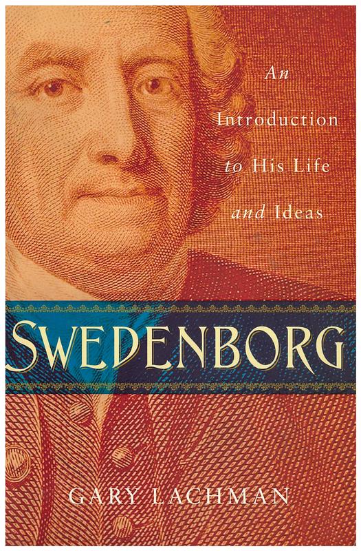 Swedenborg : an introduction to his life and ideas / Gary Lachman cover