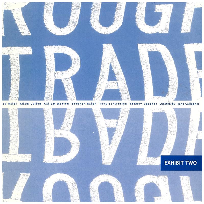 Rough trade : exhibit two / curated by Jane Gallagher cover