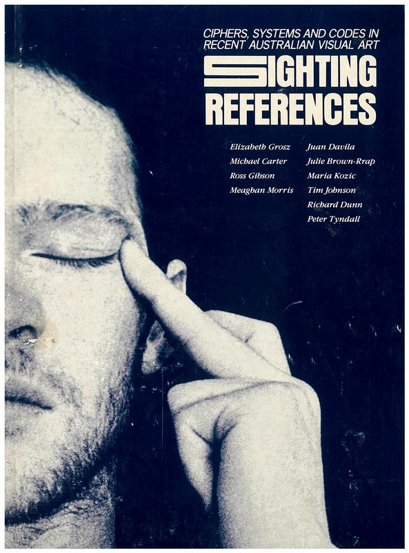 Sighting references : ciphers, systems and codes in recent Australian visual art / curated by Gary Sangster cover
