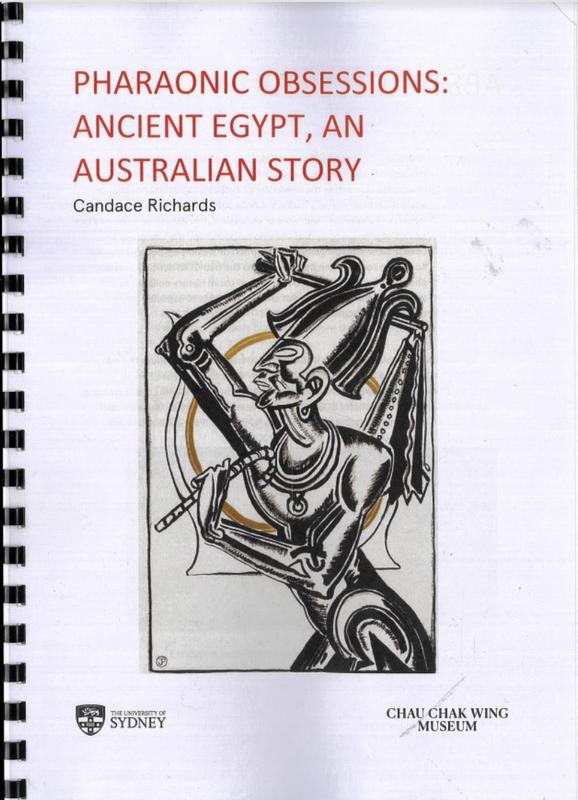 Pharaonic obsessions : ancient Egypt, an Australian story / Candace Richards cover