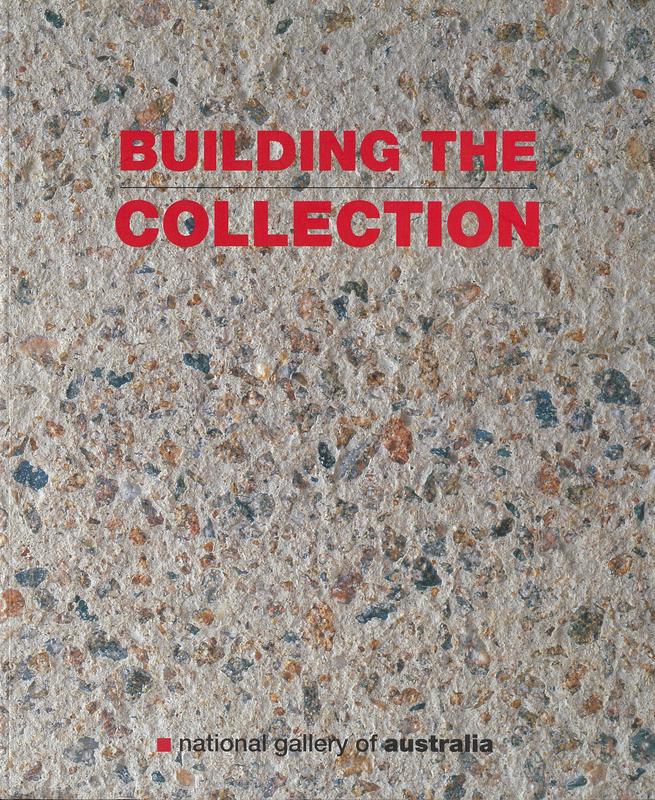 Building the collection / editor, Pauline Green cover