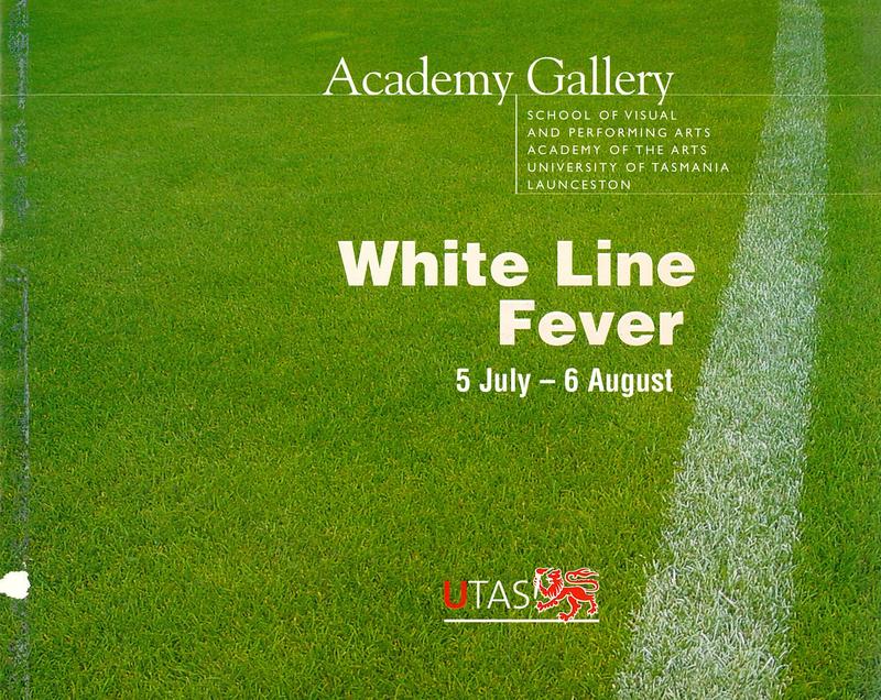 White line fever / curators, Vincent McGrath and Malcolm Bywaters cover