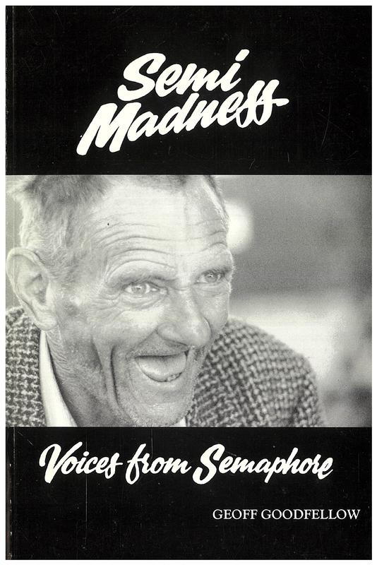 Semi-madness : voices from Semaphore / Geoff Goodfellow cover