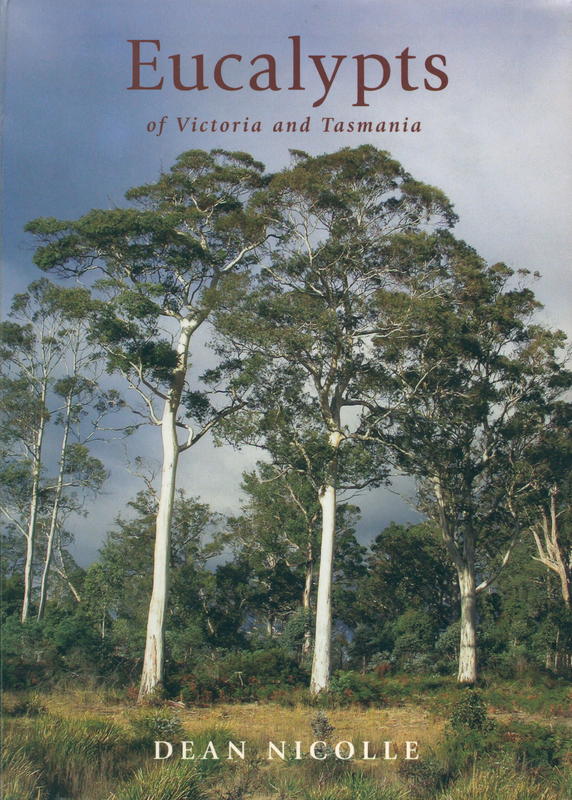 Eucalypts of Victoria and Tasmania / Dean Nicolle cover