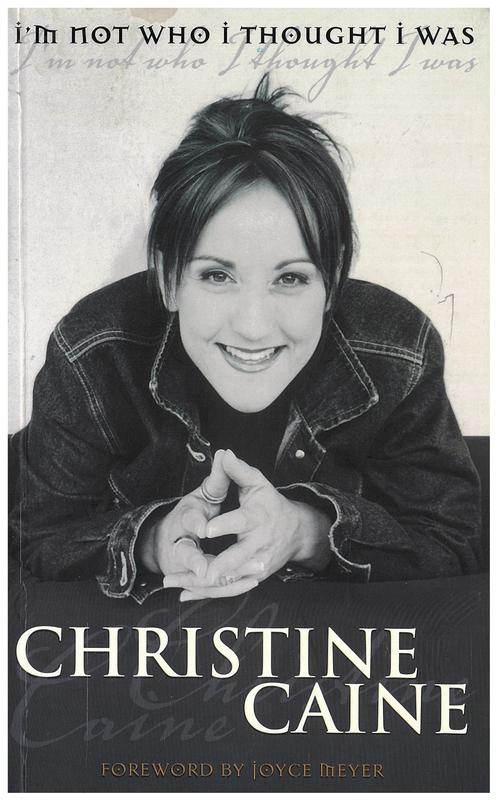 I'm not who I thought I was / Christine Caine cover