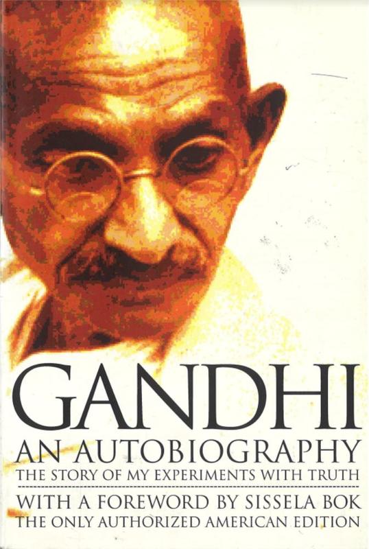 An autobiography : the story of my experiments with truth / Mohandas K. Gandhi ; translated by Mahadev Desai ; foreword by Sissela Bok cover