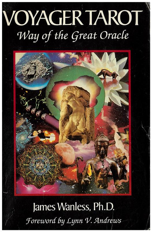 Voyager tarot : way of the great oracle / James Wanless ; foreword by Lynn V. Andrews cover