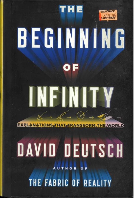The beginning of infinity : explanations that transform the world / David Deutsch cover