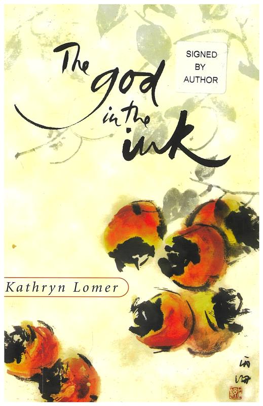 The god in the ink / Kathryn Lomer cover