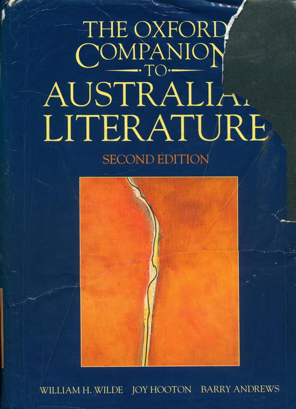 The Oxford companion to Australian literature / William H. Wilde, Joy Hooton, Barry Andrews cover