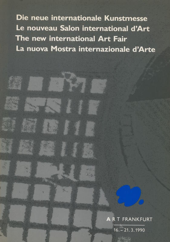 Art Frankfurt Die neue internationale Kunstmesse Kunst des 20. Jahrhunderts / Kunstmesse Frankfurt GmbH cover