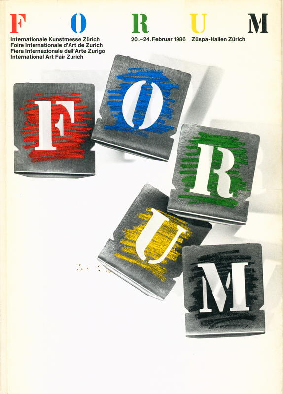 Forum 1986 Internationale Kunstmesse Zürich 21.-24. Februar 1986 / Internationale Kunstmesse cover
