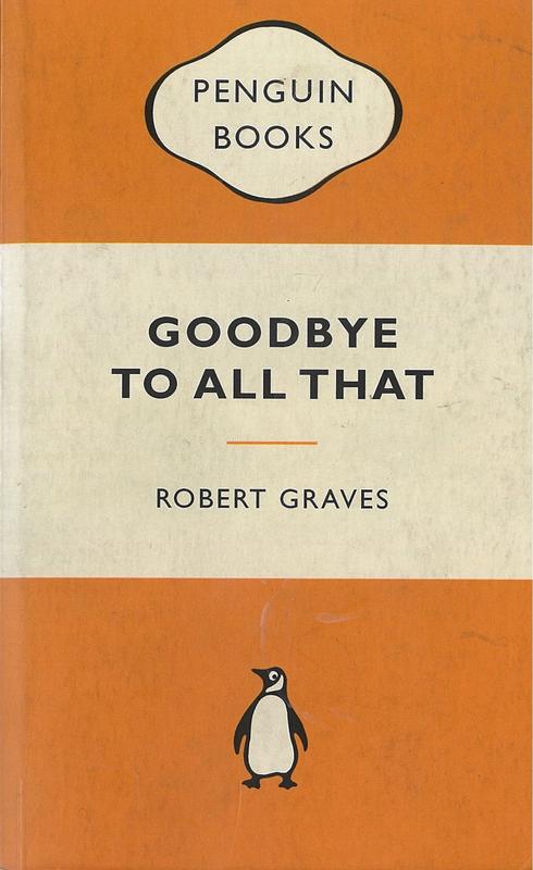 Goodbye to all that / Robert Graves cover