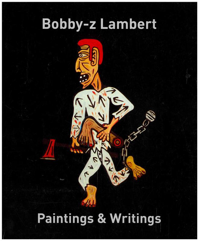 Bobby-z Lambert : paintings and writings cover