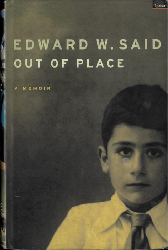 Out of place : a memoir / Edward W. Said cover