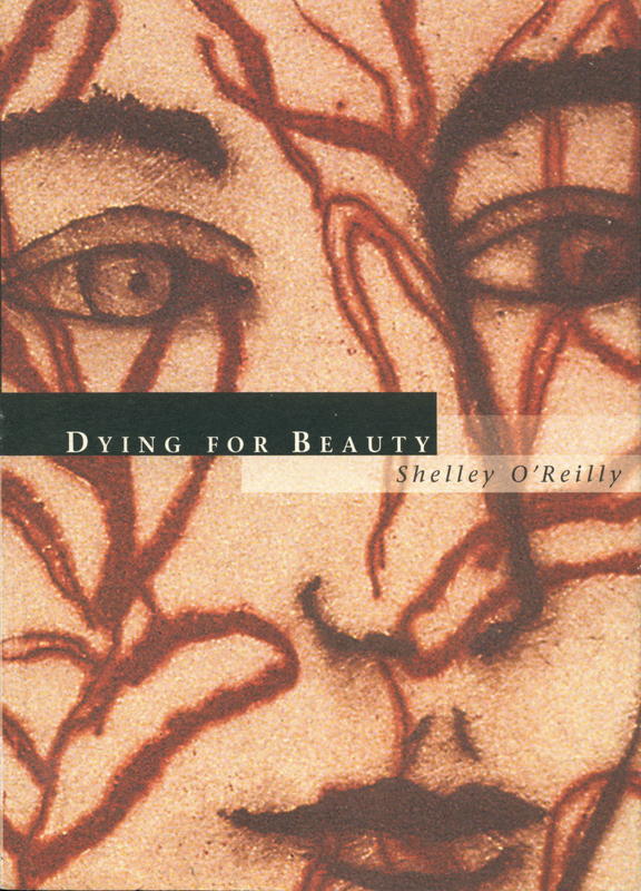 Dying for beauty : short stories / by Shelley O'Reilly cover