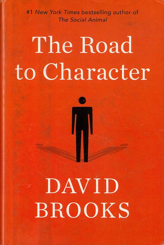 The road to character / David Brooks cover