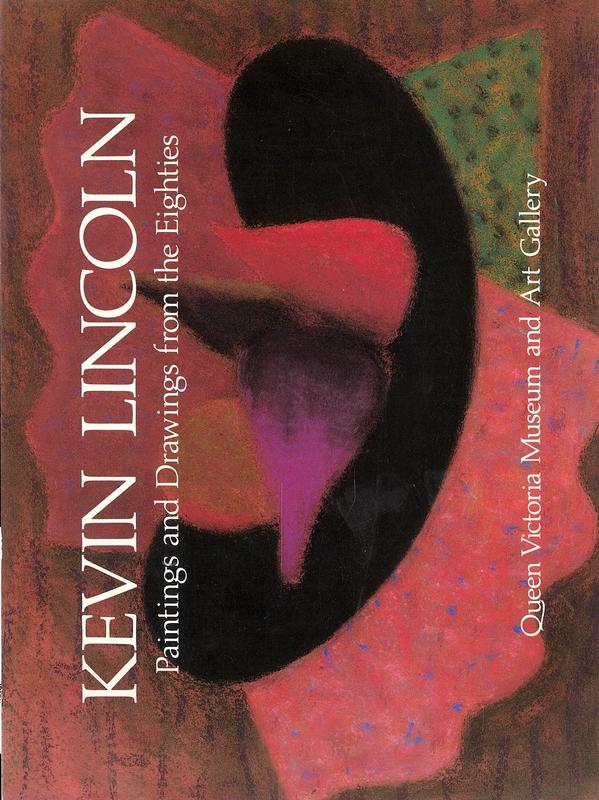 Kevin Lincoln : paintings and drawings from the eighties cover