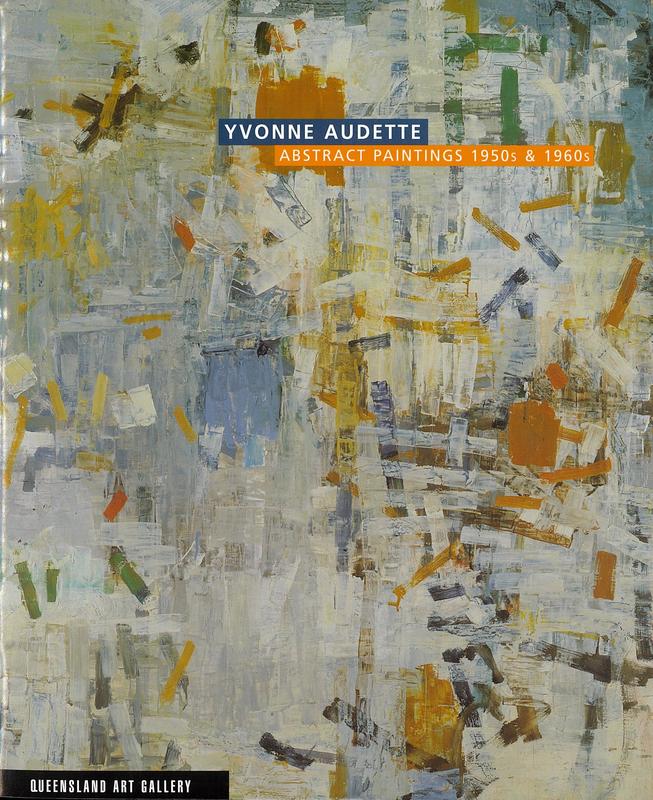 Yvonne Audette : abstract paintings 1950s & 1960s cover