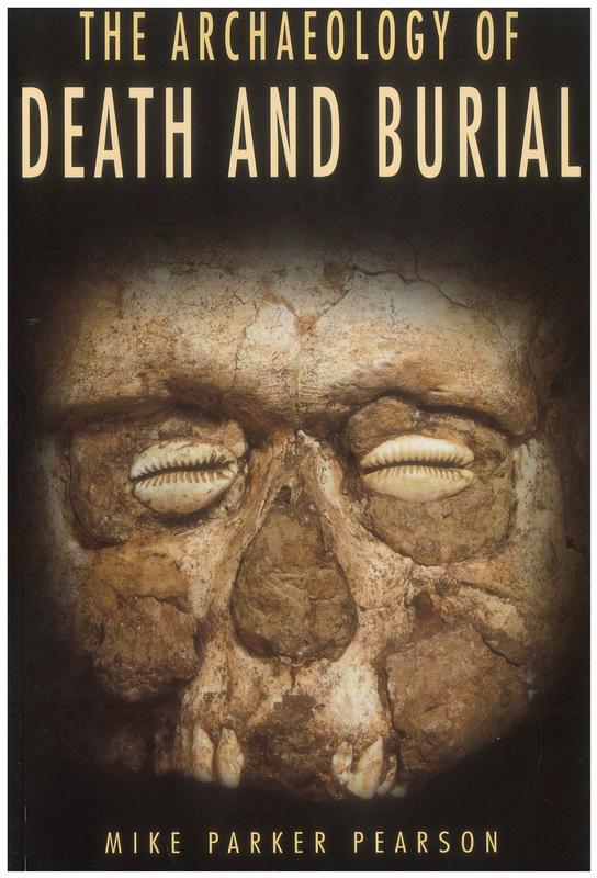 The archaeology of death and burial cover