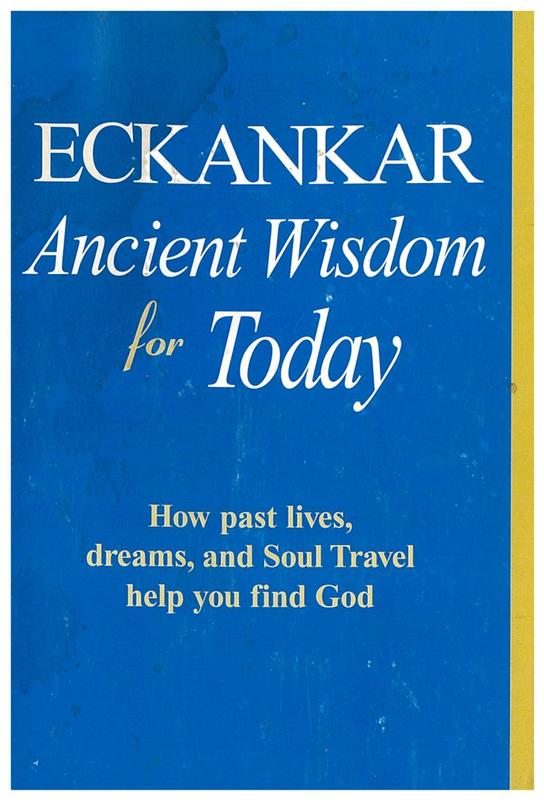 Eckankar : ancient wisdom for today / compiled by Todd Cramer, Doug Munson cover