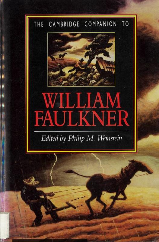 The Cambridge companion to William Faulkner / edited by Philip M. Weinstein cover