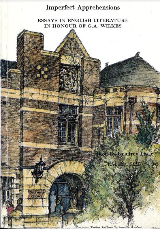 Imperfect apprehensions : essays in English literature in honour of G. A. Wilkes / edited by Geoffrey Little cover