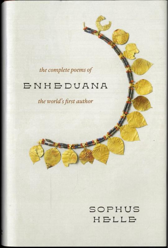 Enheduana : the complete poems of the world's first author / Sophus Helle cover