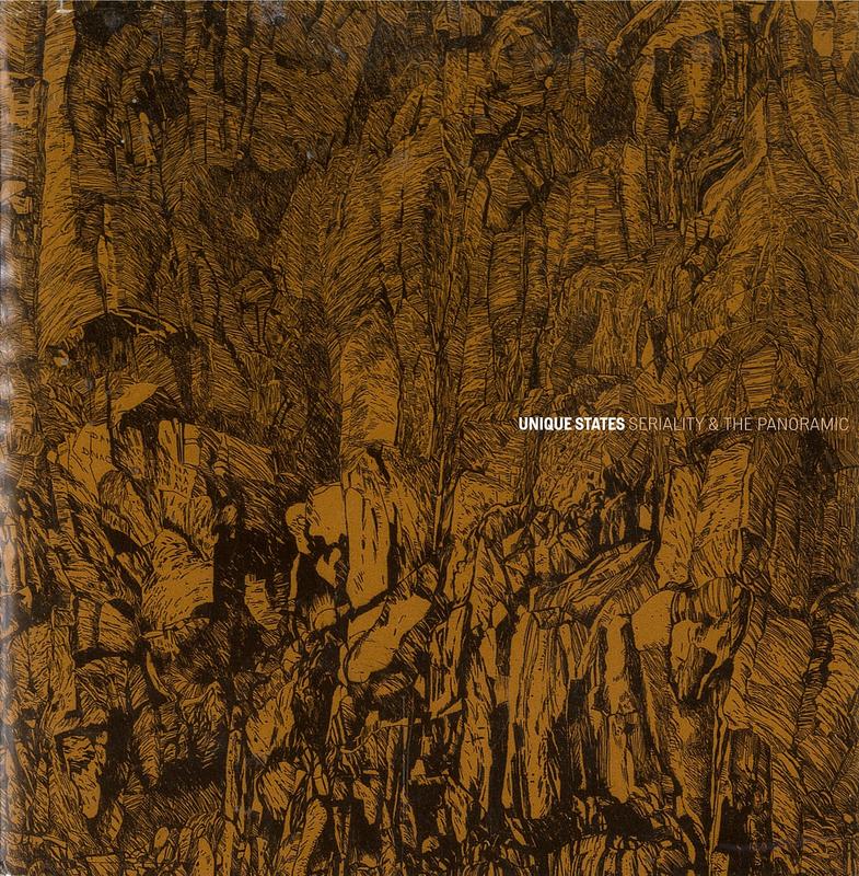 Unique states : seriality & the panoramic / Raymond Arnold cover