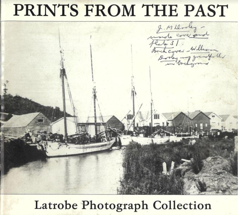 Prints from the past : Latrobe photograph collection / text by Bertram Thomas cover