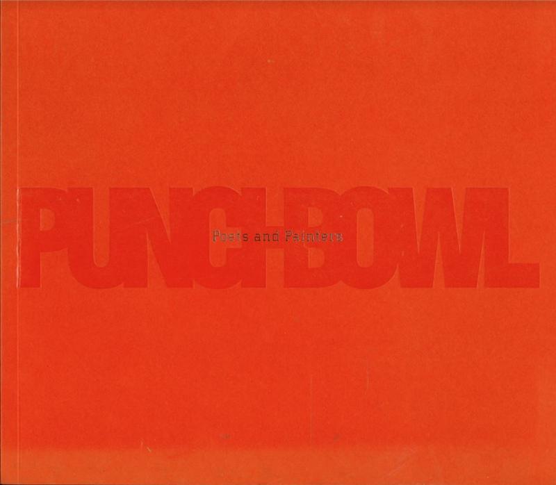 Punchbowl : celebrating the Big Punchbowl / curated and edited by Carol Bett and Pete Hay cover