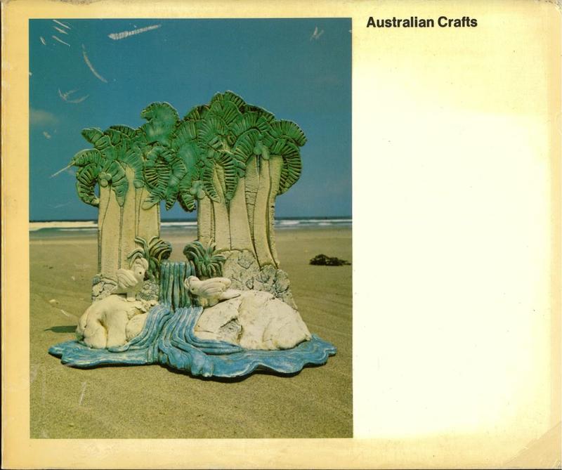Australian crafts : a survey of recent work / selected by Bernard Sahm cover