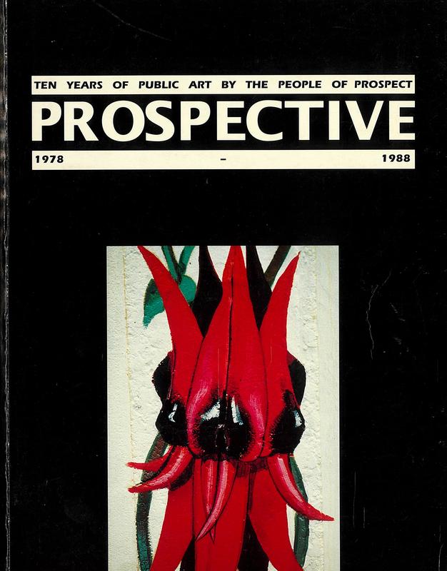 Prospective : 10 years of public art by the people of Prospect, 1978-1988 cover