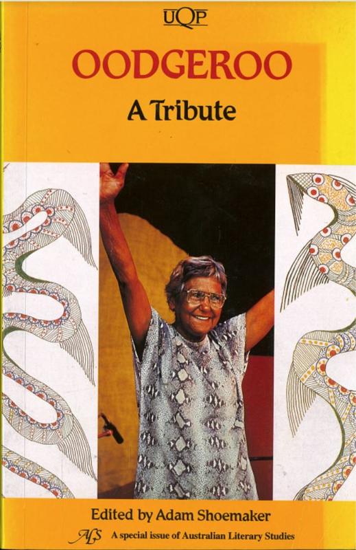 Oodgeroo : a tribute / guest editor, Adam Shoemaker cover
