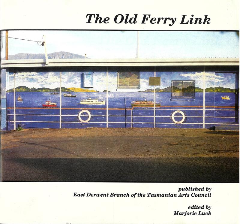 The old ferry link / edited by Marjorie Luck cover