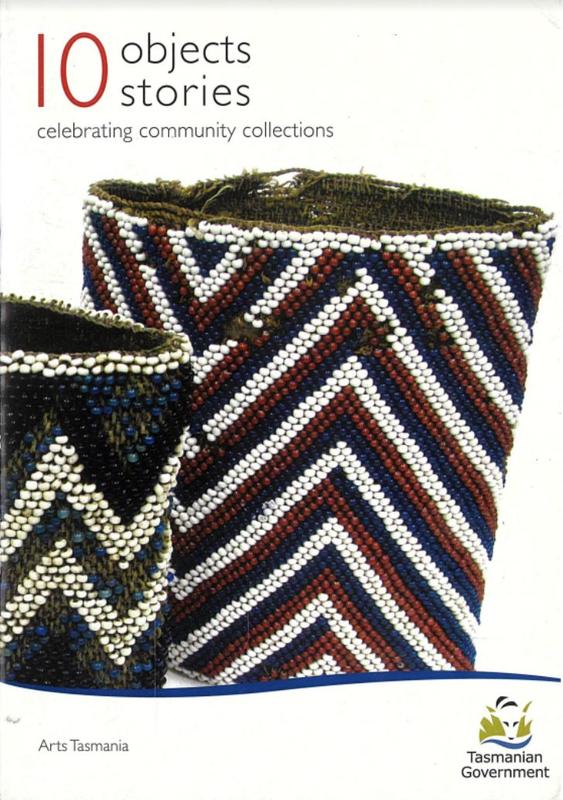 10 objects, 10 stories : celebrating community collections cover