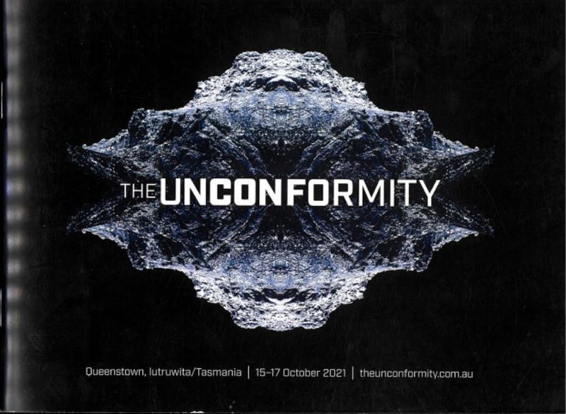 The Unconformity : Queenstown, lutruwita/Tasmania : 15-17 October 2021 cover