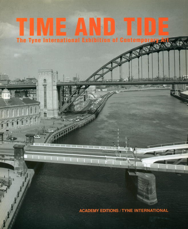 Time and tide : the Tyne International Exhibition of Contemporary Art / Art & Design magazine cover