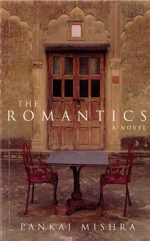 The romantics / Pankaj Mishra cover