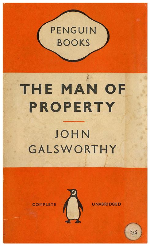 The man of property / John Galsworthy cover