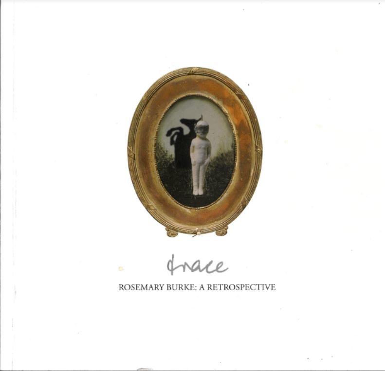 Trace : Rosemary Burke, a retrospective / curated by Eliza Burke cover