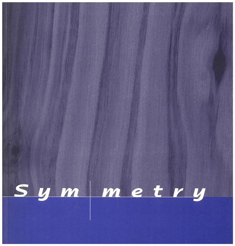 Symmetry : crafts meet kindred trades and professions / curated by Kevin Murray cover
