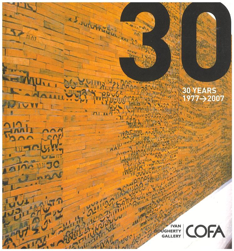 30 years 1977-2007 : Ivan Dougherty Gallery, COFA / edited by Felicity Fenner cover