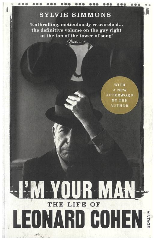 I'm your man : the life of Leonard Cohen / Sylvie Simmons cover
