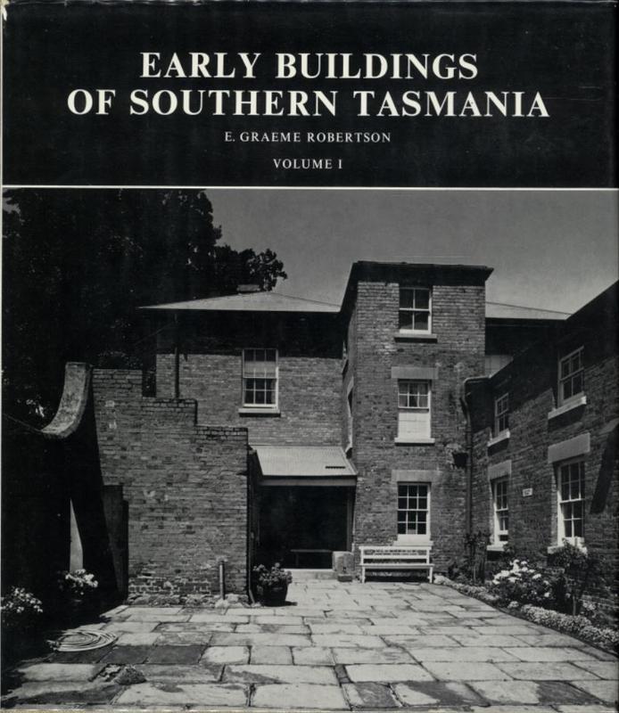 Early buildings of southern Tasmania : volume one cover